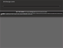 Tablet Screenshot of drcharge.com